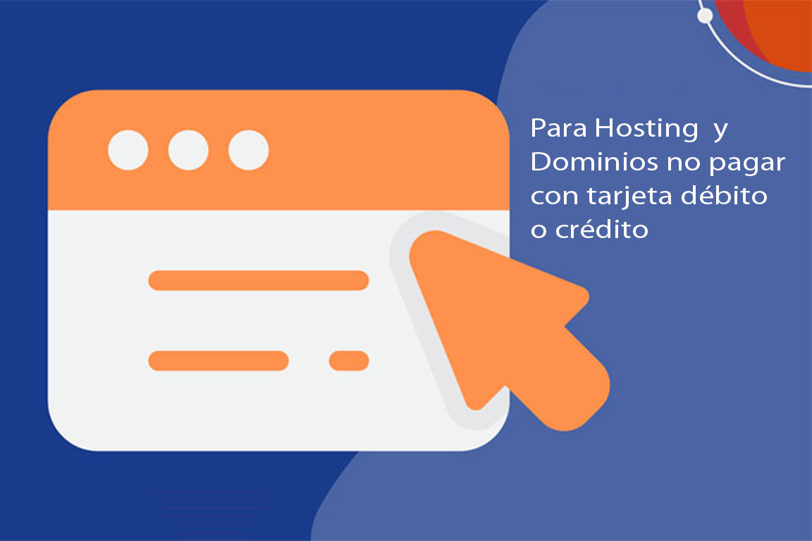 ¿Cuál es el medio de pago más seguro para pagar dominios y hosting?